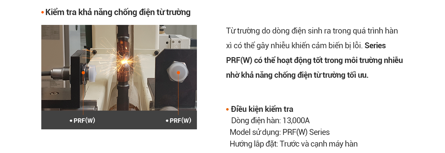 Khả năng chống điện từ trường cảm biến PRF do dòng điện sinh ra trong quá trình hàn xì